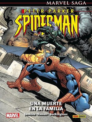 cover image of Marvel Saga. Peter Parker Spiderman 5. una muerte en la familia